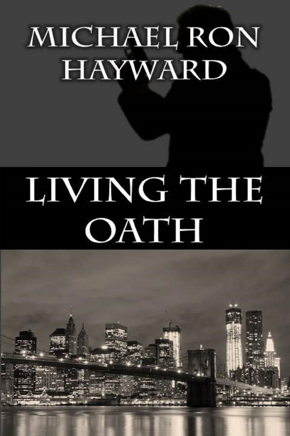 Big bigCover of Living the Oath