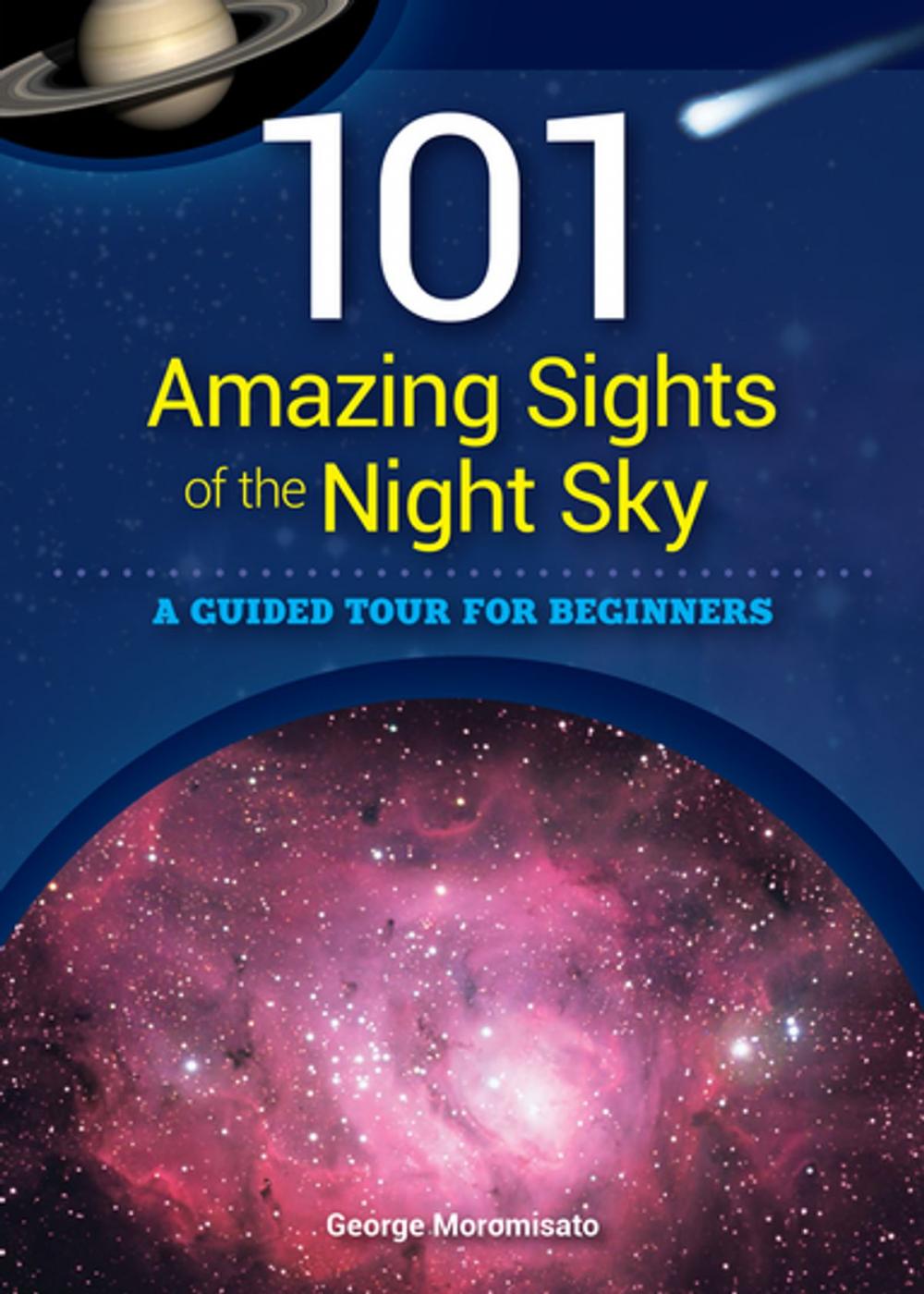 Big bigCover of 101 Amazing Sights of the Night Sky