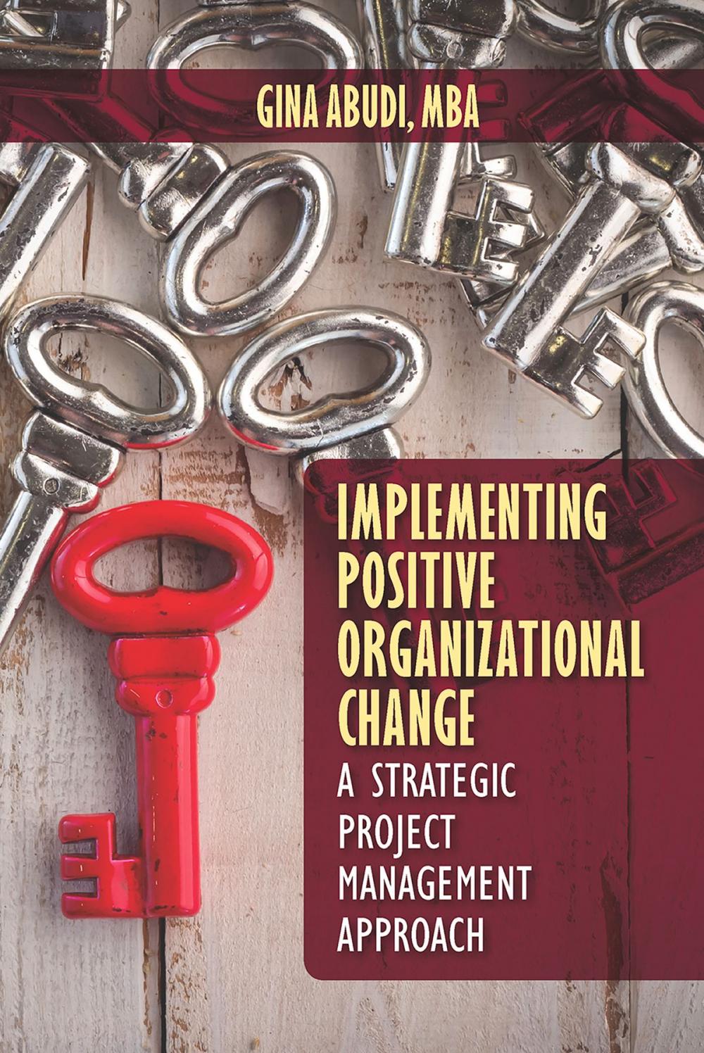 Big bigCover of Implementing Positive Organizational Change