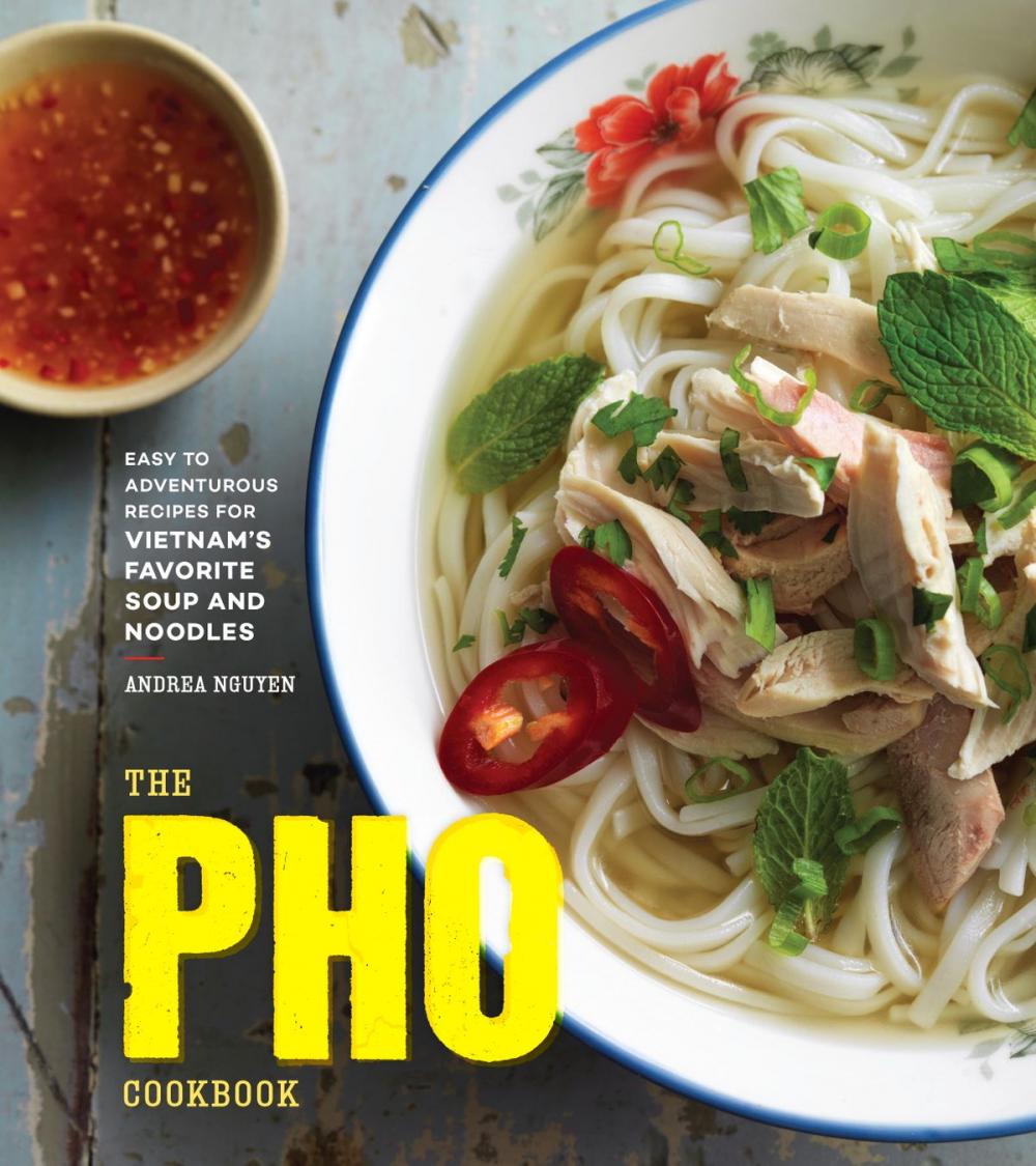 Big bigCover of The Pho Cookbook