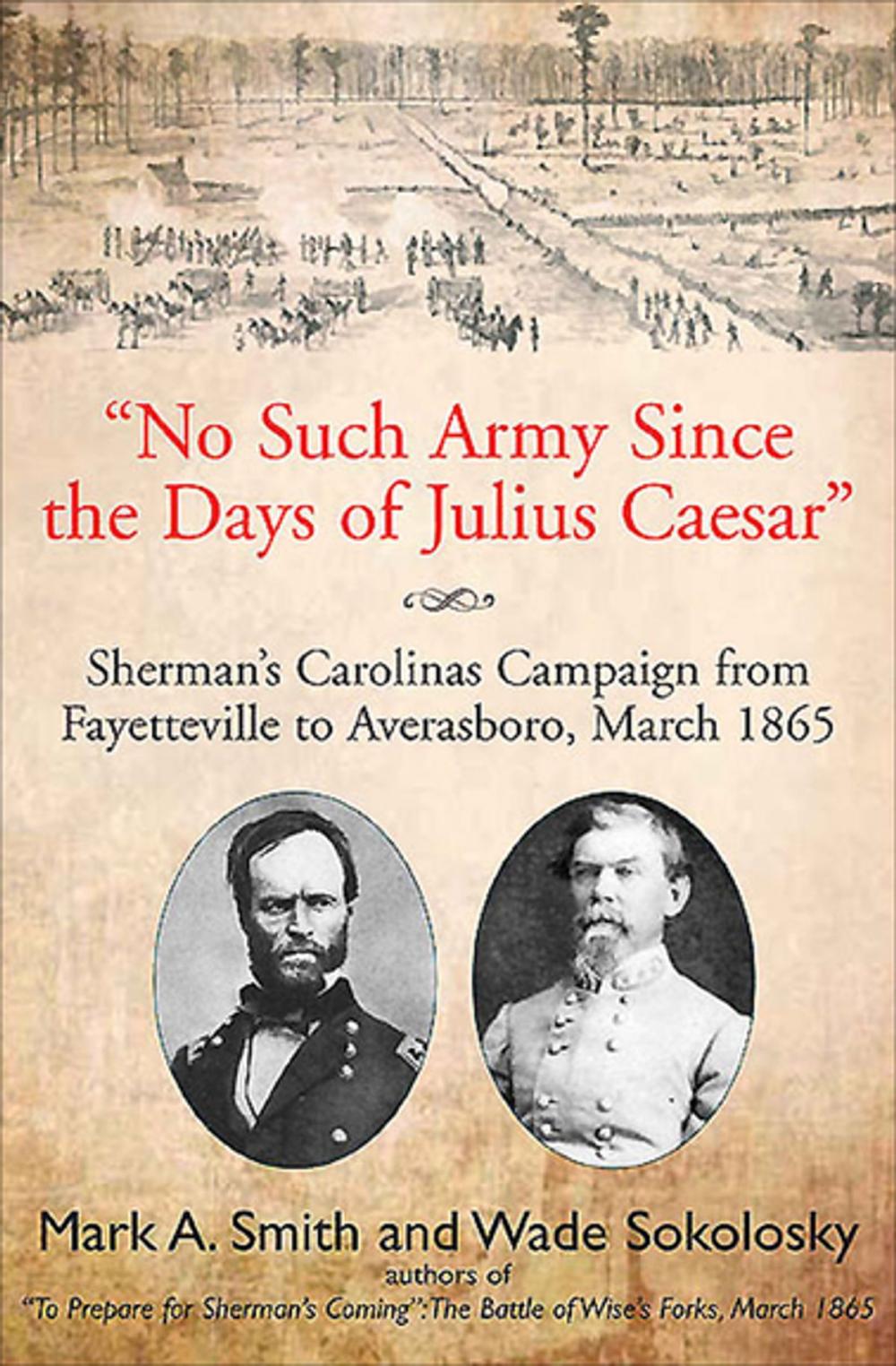 Big bigCover of "No Such Army Since the Days of Julius Caesar"