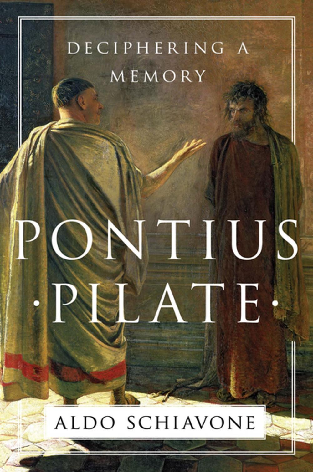 Big bigCover of Pontius Pilate: Deciphering a Memory