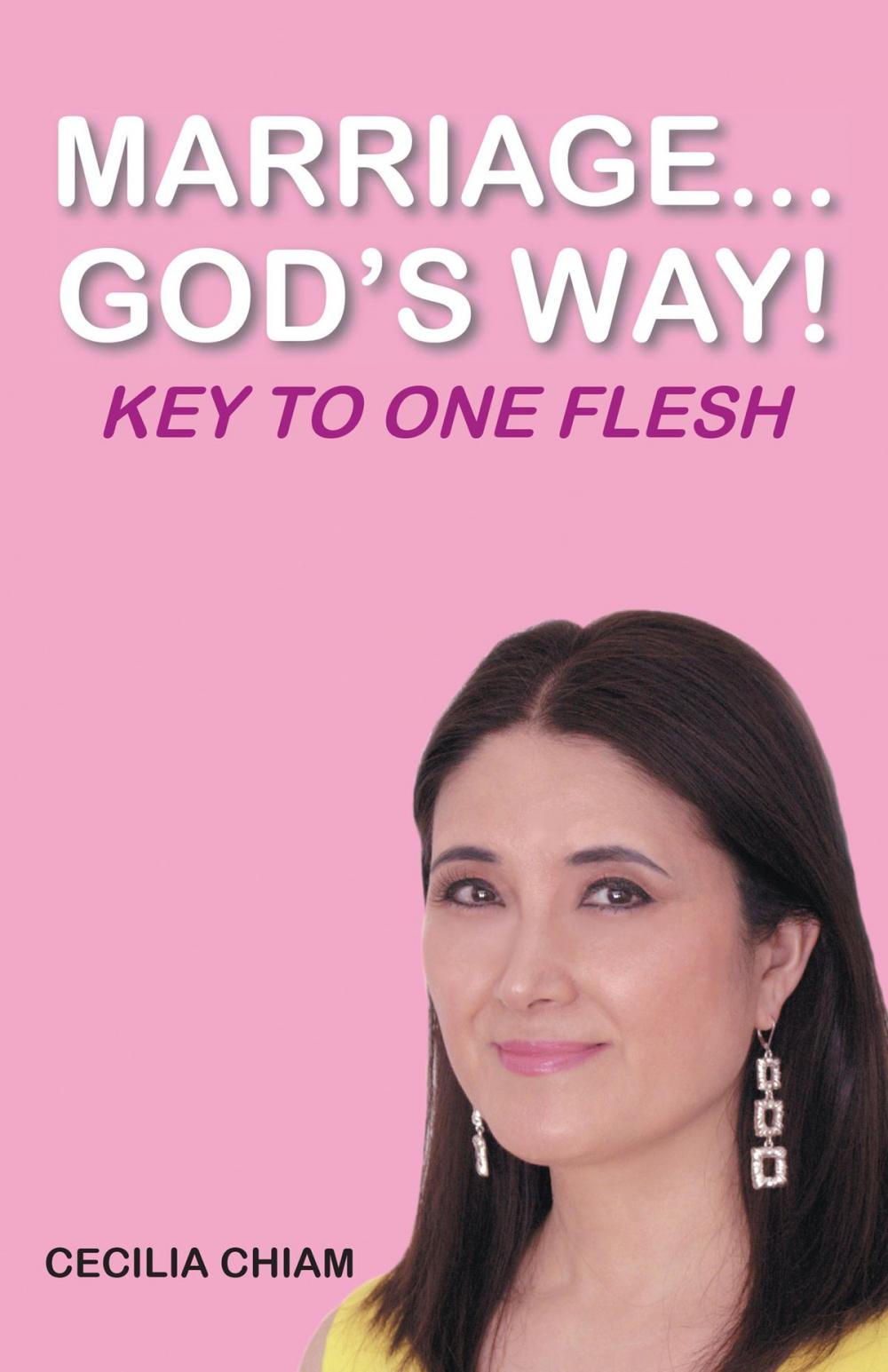 Big bigCover of Marriage...God's Way: Key To One Flesh