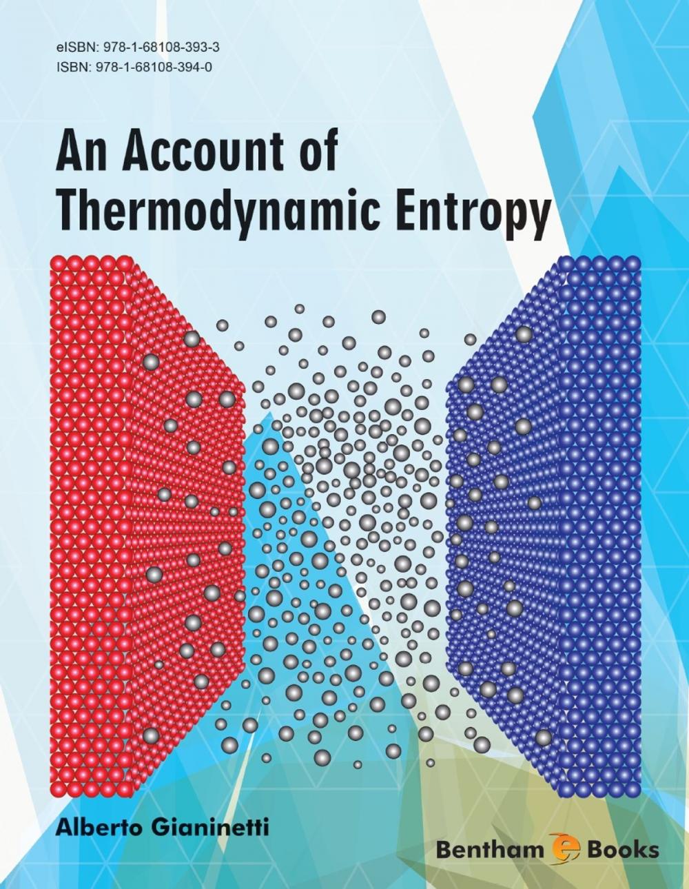 Big bigCover of An Account of the Thermodynamic Entropy Volume: 1