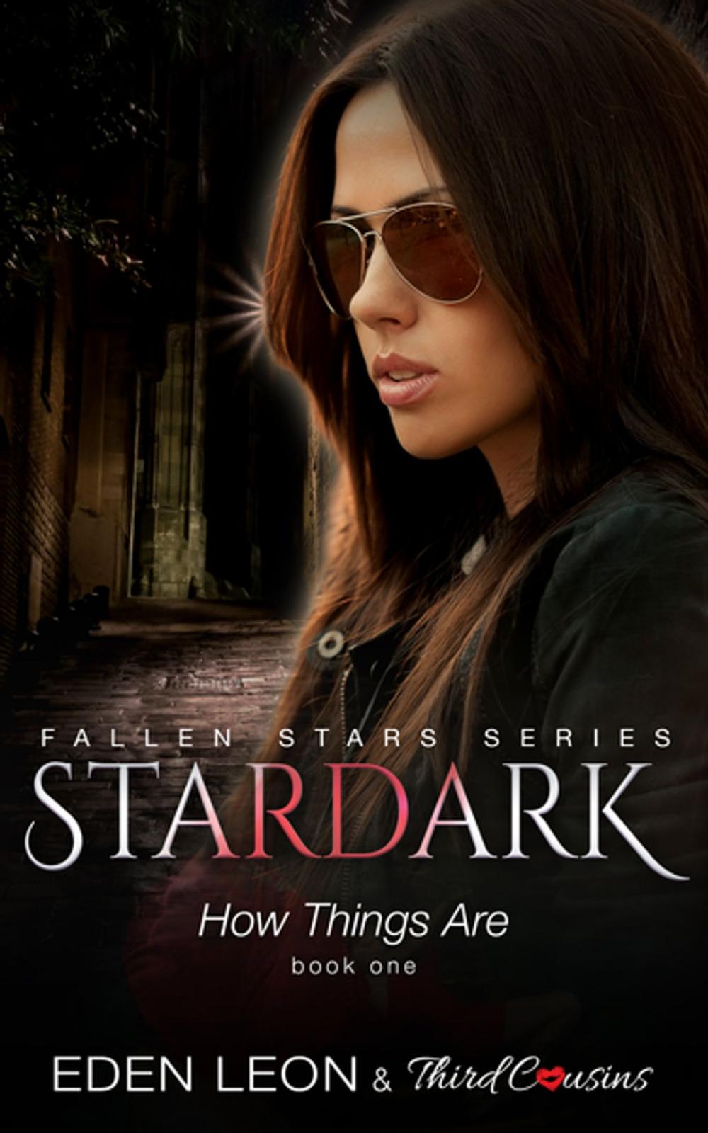 Big bigCover of Stardark - How Things Are (Book 1) Fallen Stars Series