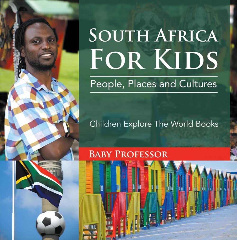 Big bigCover of South Africa For Kids: People, Places and Cultures - Children Explore The World Books