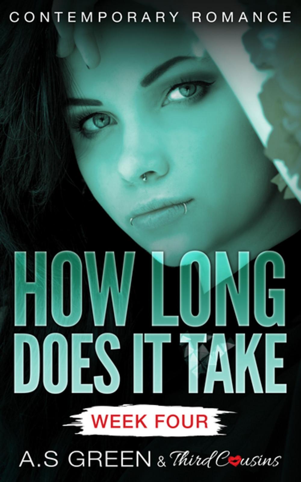 Big bigCover of How Long Does It Take - Week Four (Contemporary Romance)