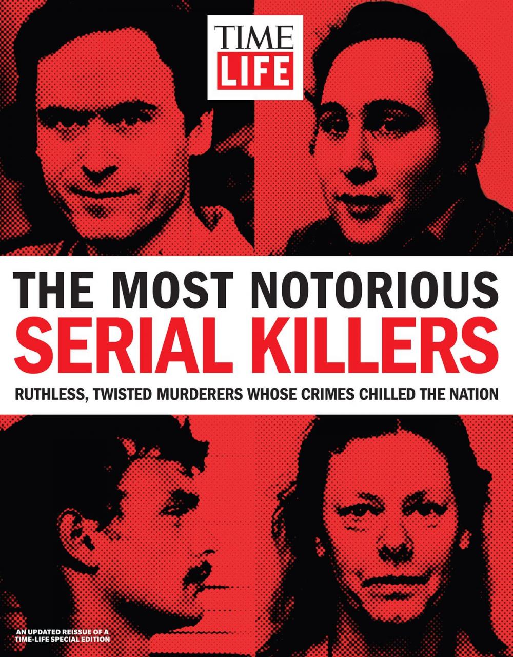 Big bigCover of TIME-LIFE The Most Notorious Serial Killers