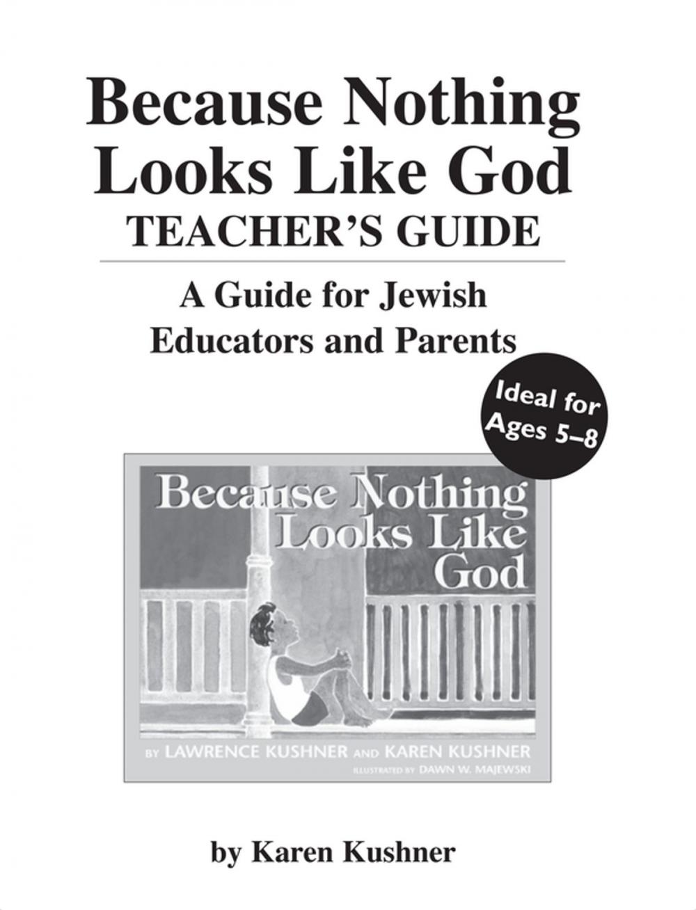 Big bigCover of Because Nothing Looks Like God Teacher's Guide