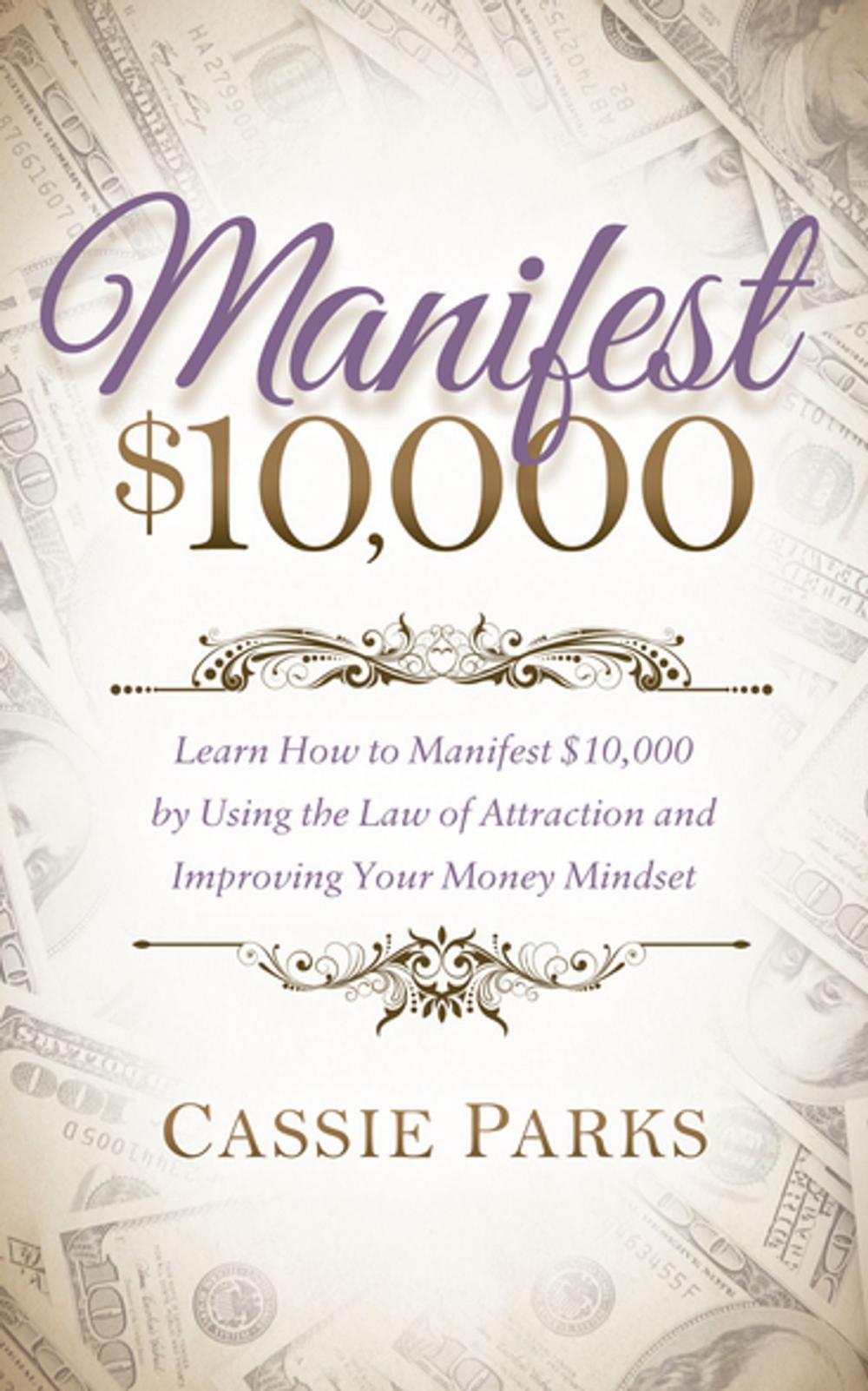 Big bigCover of Manifest $10,000