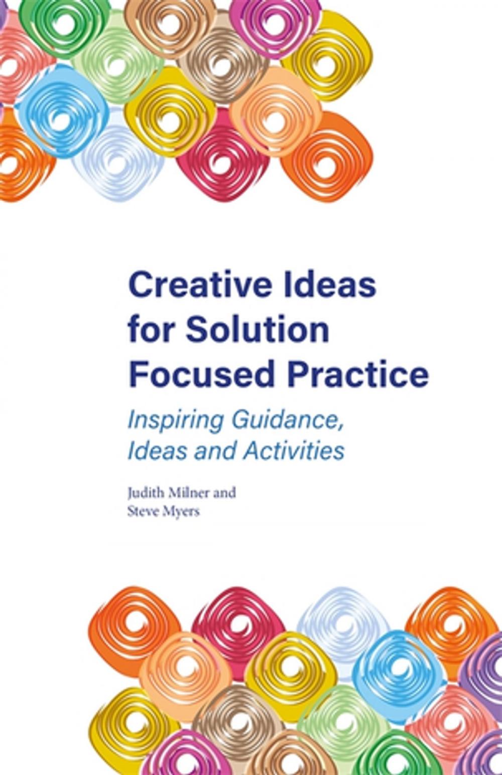 Big bigCover of Creative Ideas for Solution Focused Practice