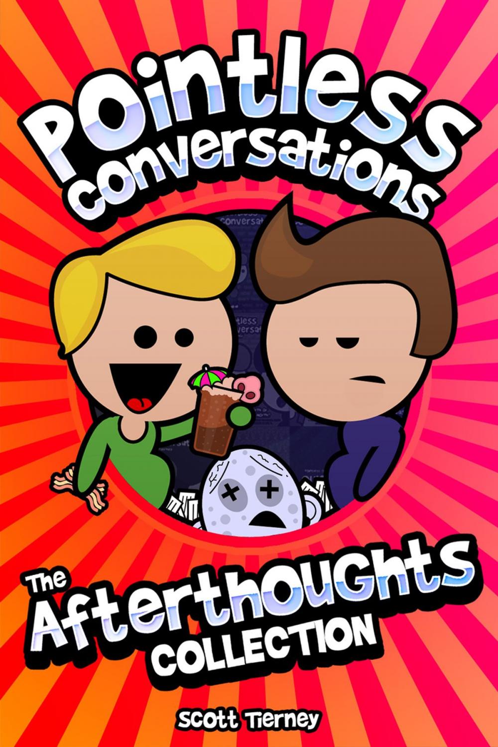 Big bigCover of Pointless Conversations - The Afterthoughts Collection