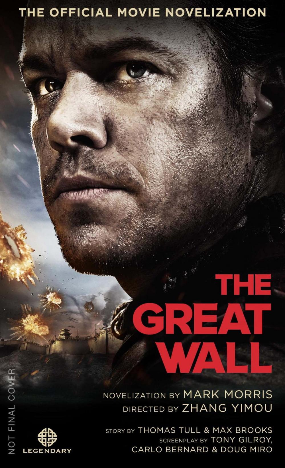 Big bigCover of The Great Wall - The Official Movie Novelization