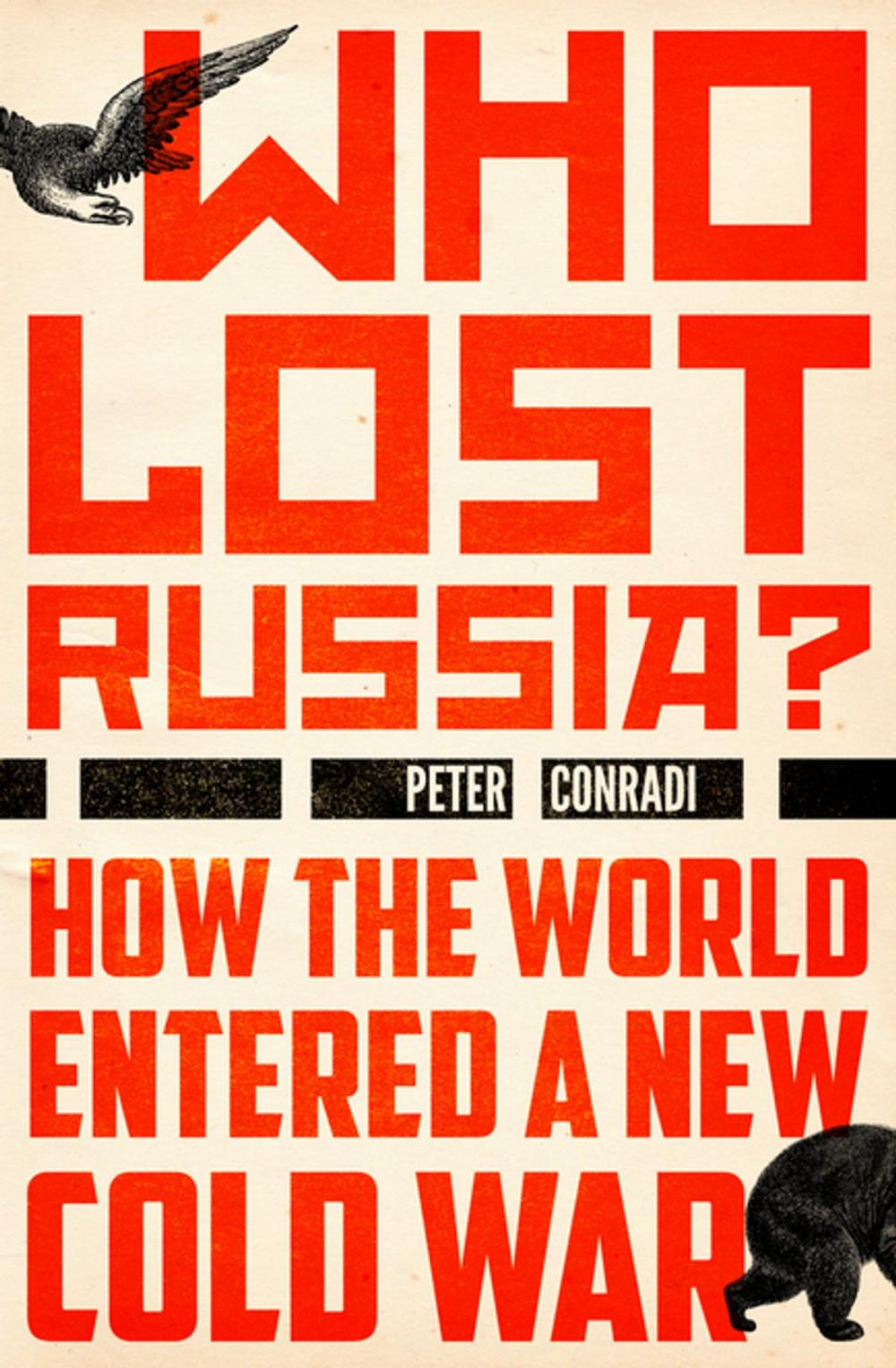 Big bigCover of Who Lost Russia?