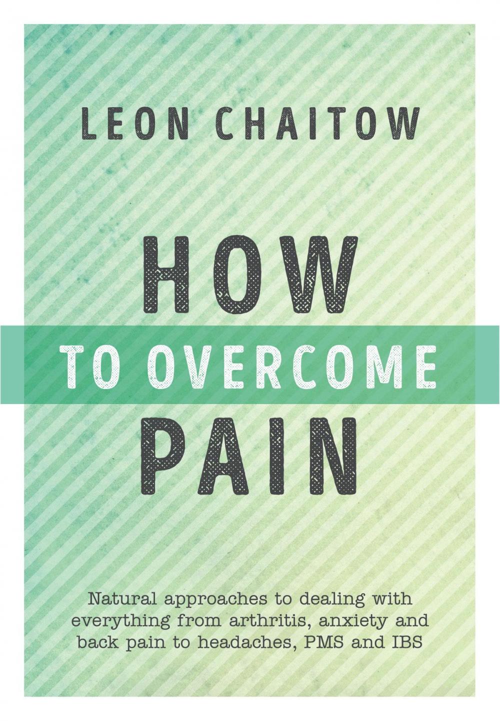 Big bigCover of How to Overcome Pain