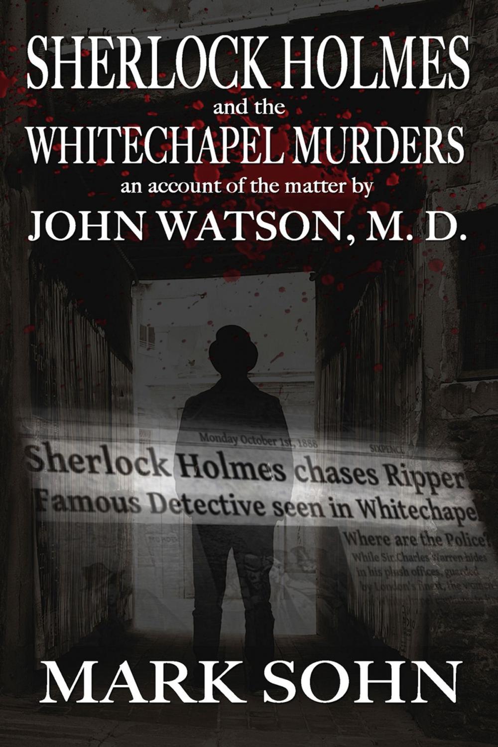 Big bigCover of Sherlock Holmes and the Whitechapel Murders