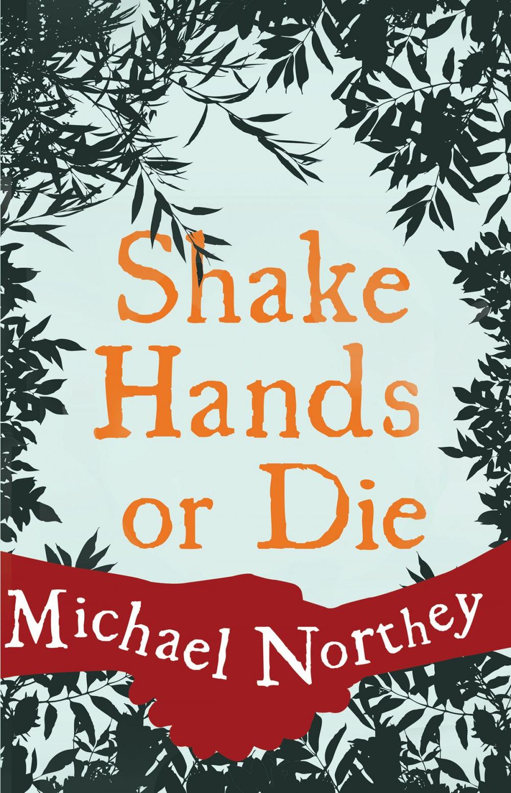 Big bigCover of Shake Hands or Die