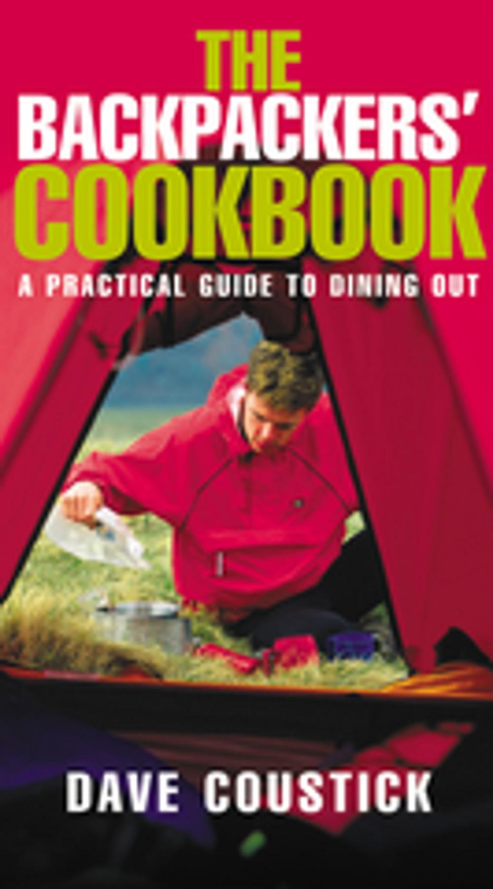 Big bigCover of Backpacker's Cookbook: A Practical Guide to Dining Out