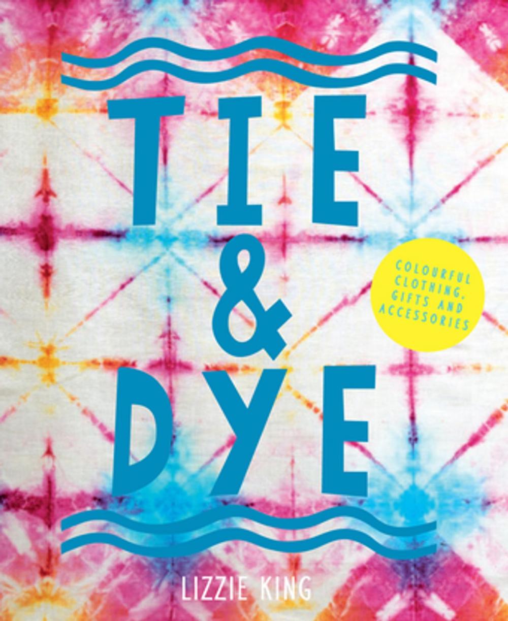 Big bigCover of Tie & Dye