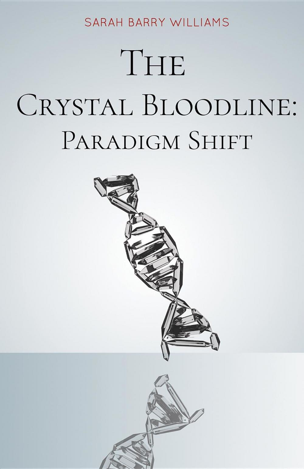 Big bigCover of The Crystal Bloodline