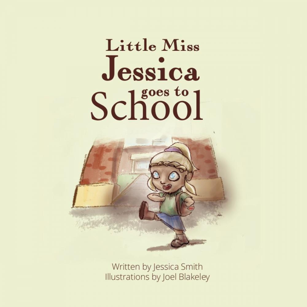 Big bigCover of Little Miss Jessica Goes to School