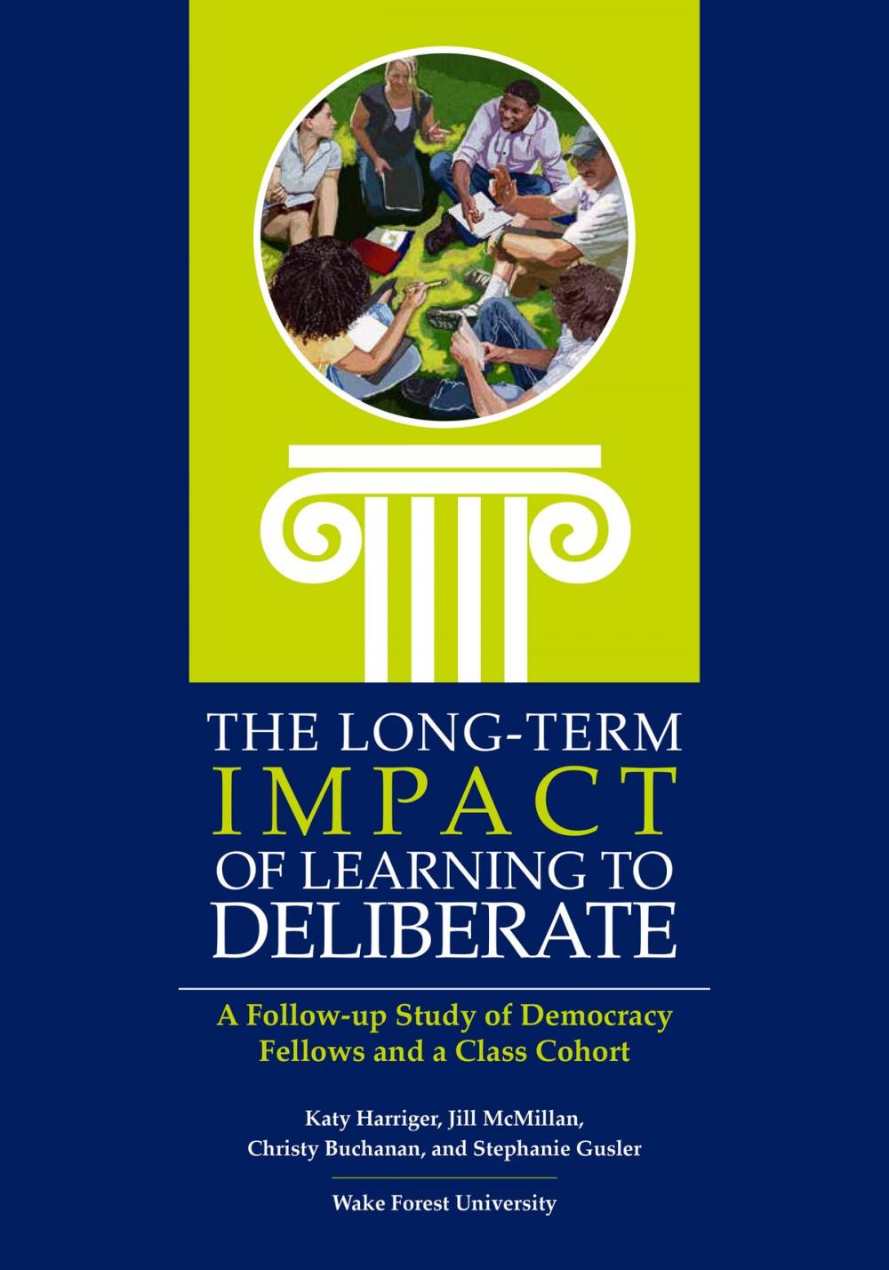 Big bigCover of The Long-Term Impact of Learning to Deliberate
