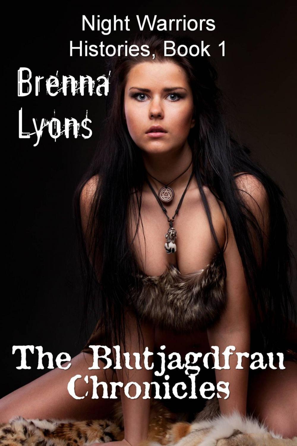 Big bigCover of The Blutjagdfrau Chronicles