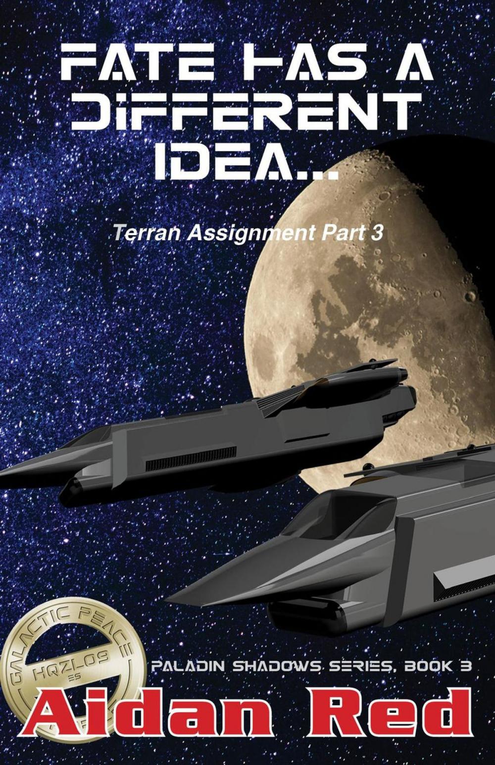 Big bigCover of Terran Assignment - Fate Has a Different Idea