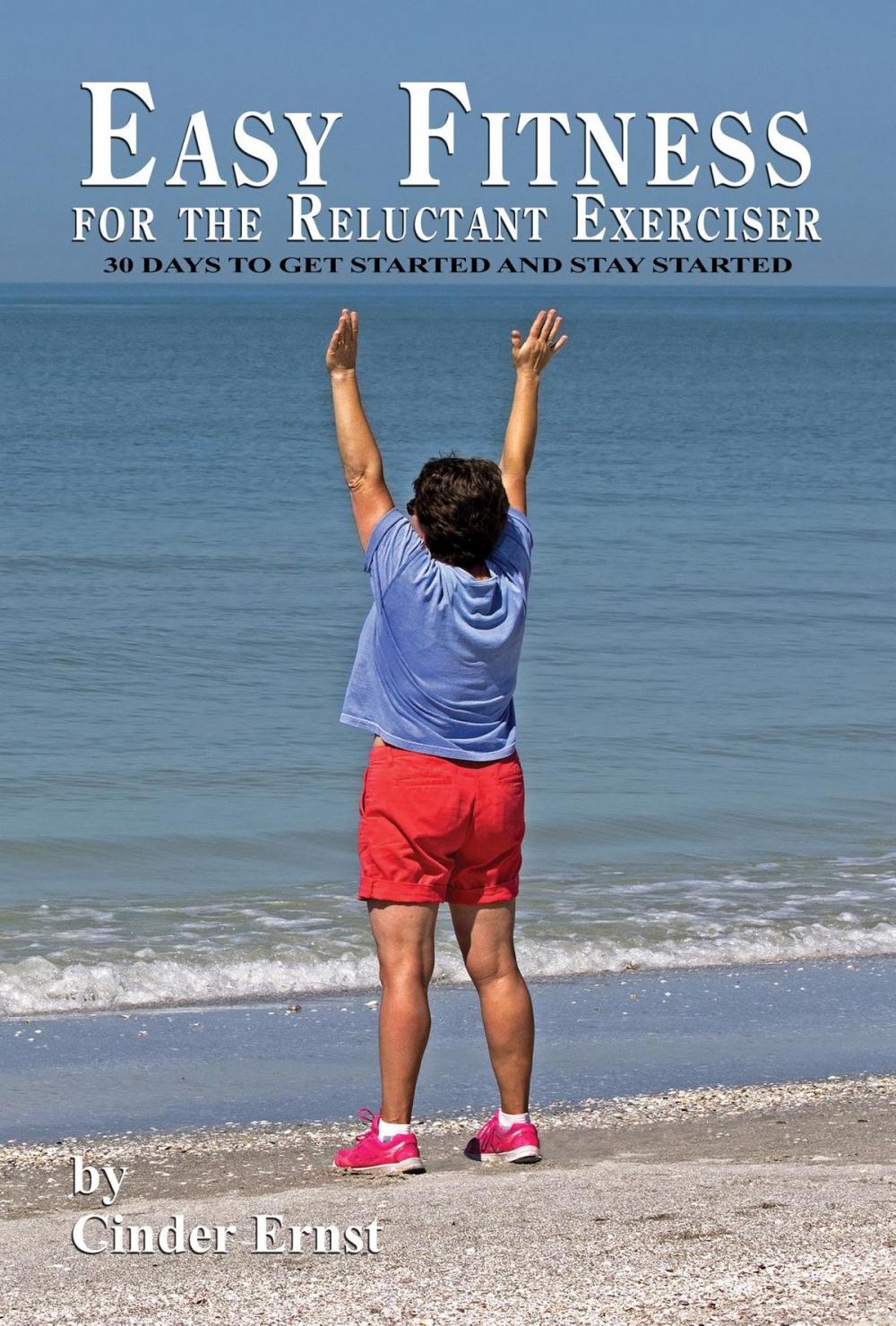 Big bigCover of Easy Fitness for the Reluctant Exerciser