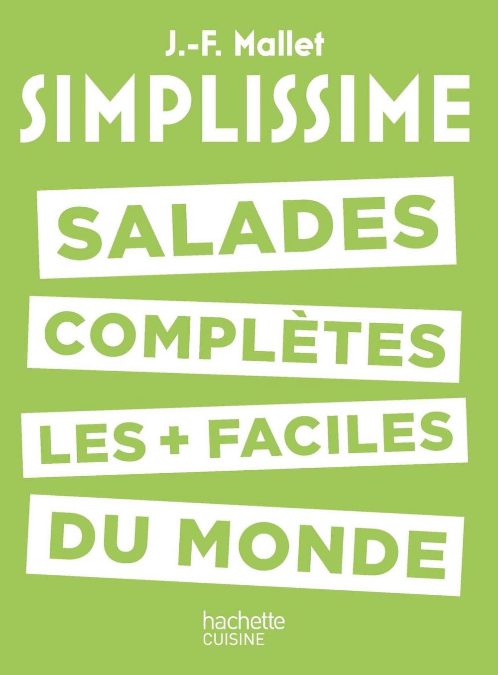 Big bigCover of Salades complètes les plus faciles du monde