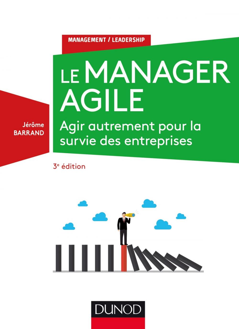 Big bigCover of Le manager agile - 3e éd.