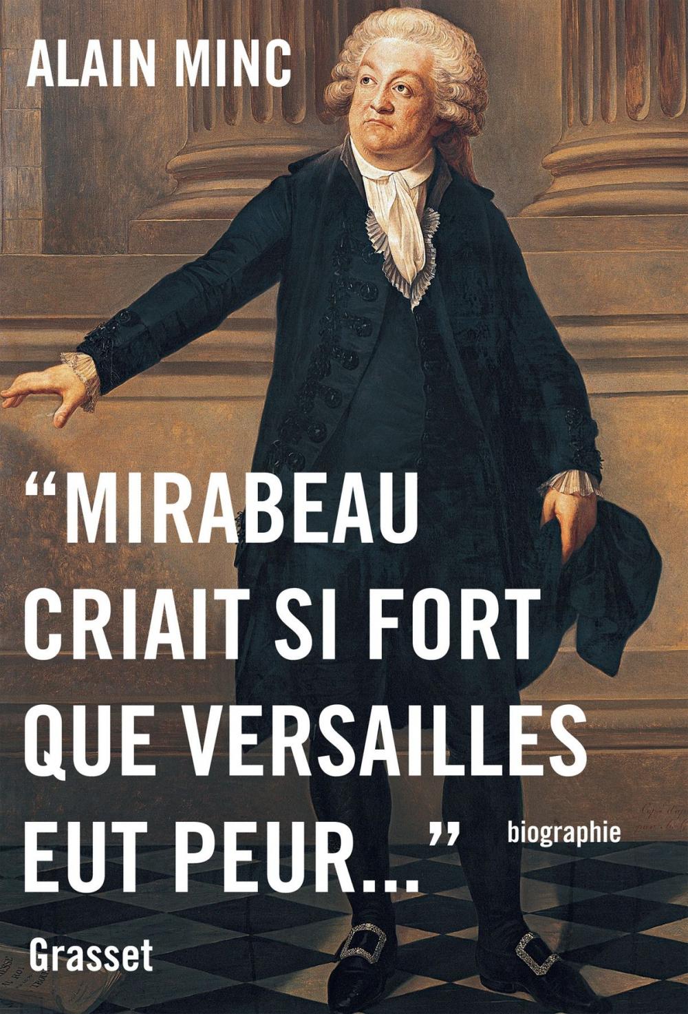 Big bigCover of Mirabeau criait si fort que Versailles eut peur