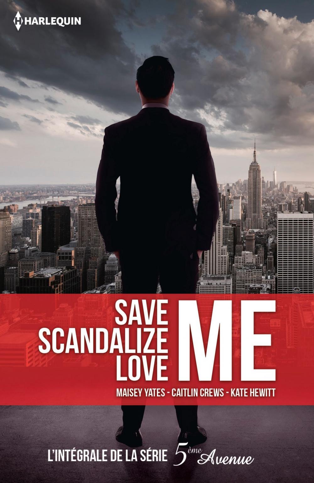 Big bigCover of Save Me - Scandalize Me - Love Me