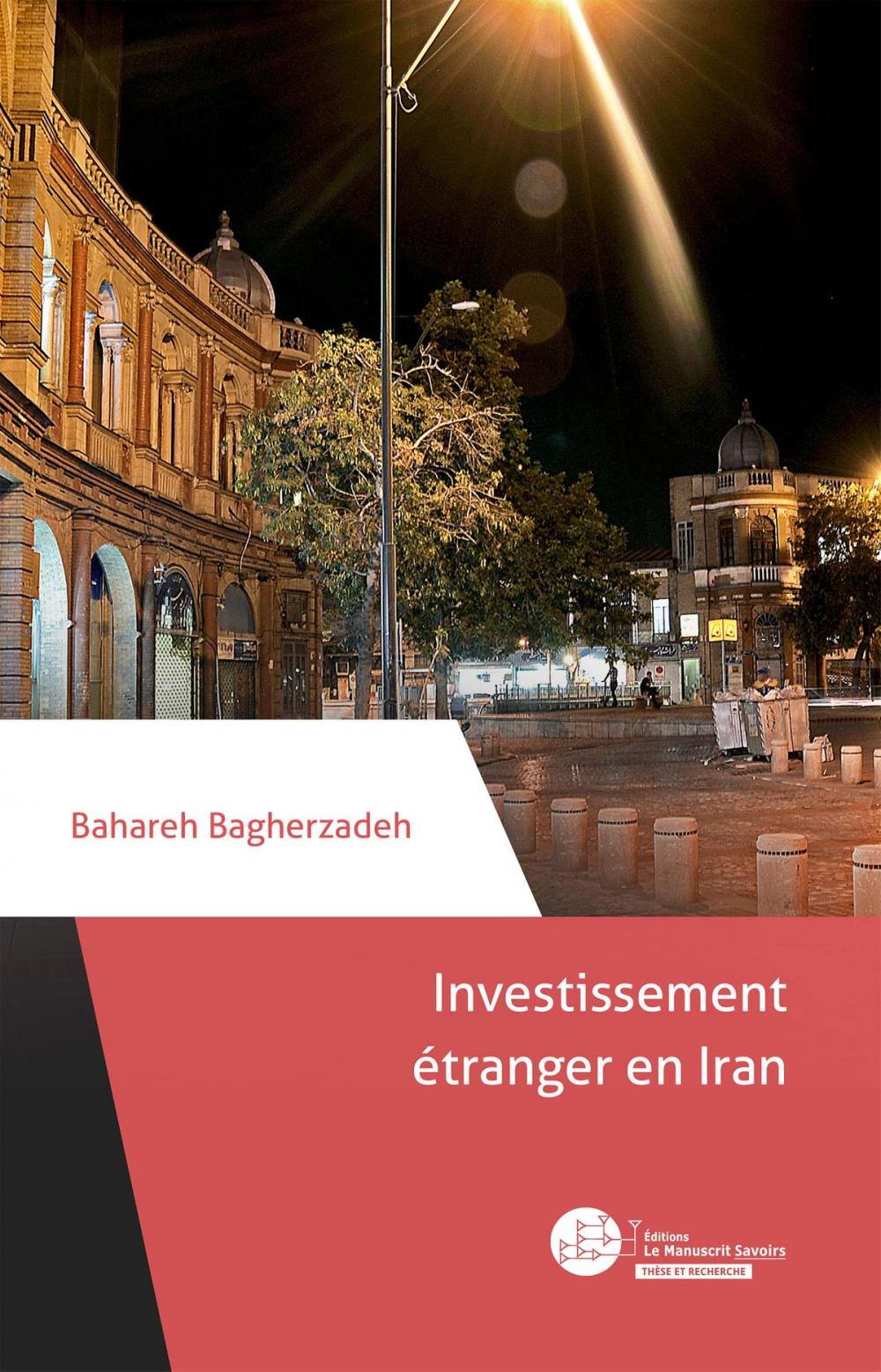 Big bigCover of Investissement étranger en Iran