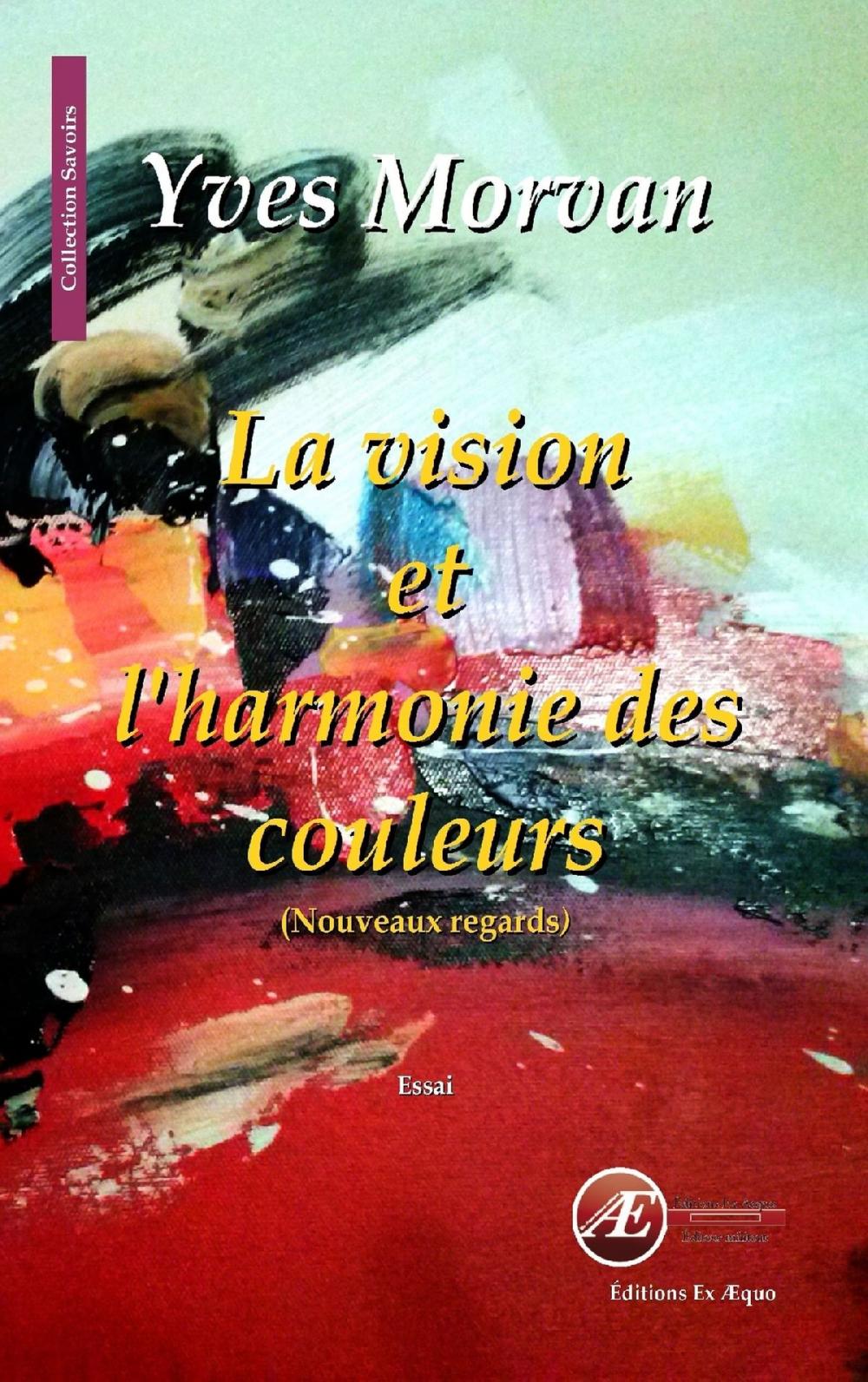 Big bigCover of La vision et l'harmonie des couleurs