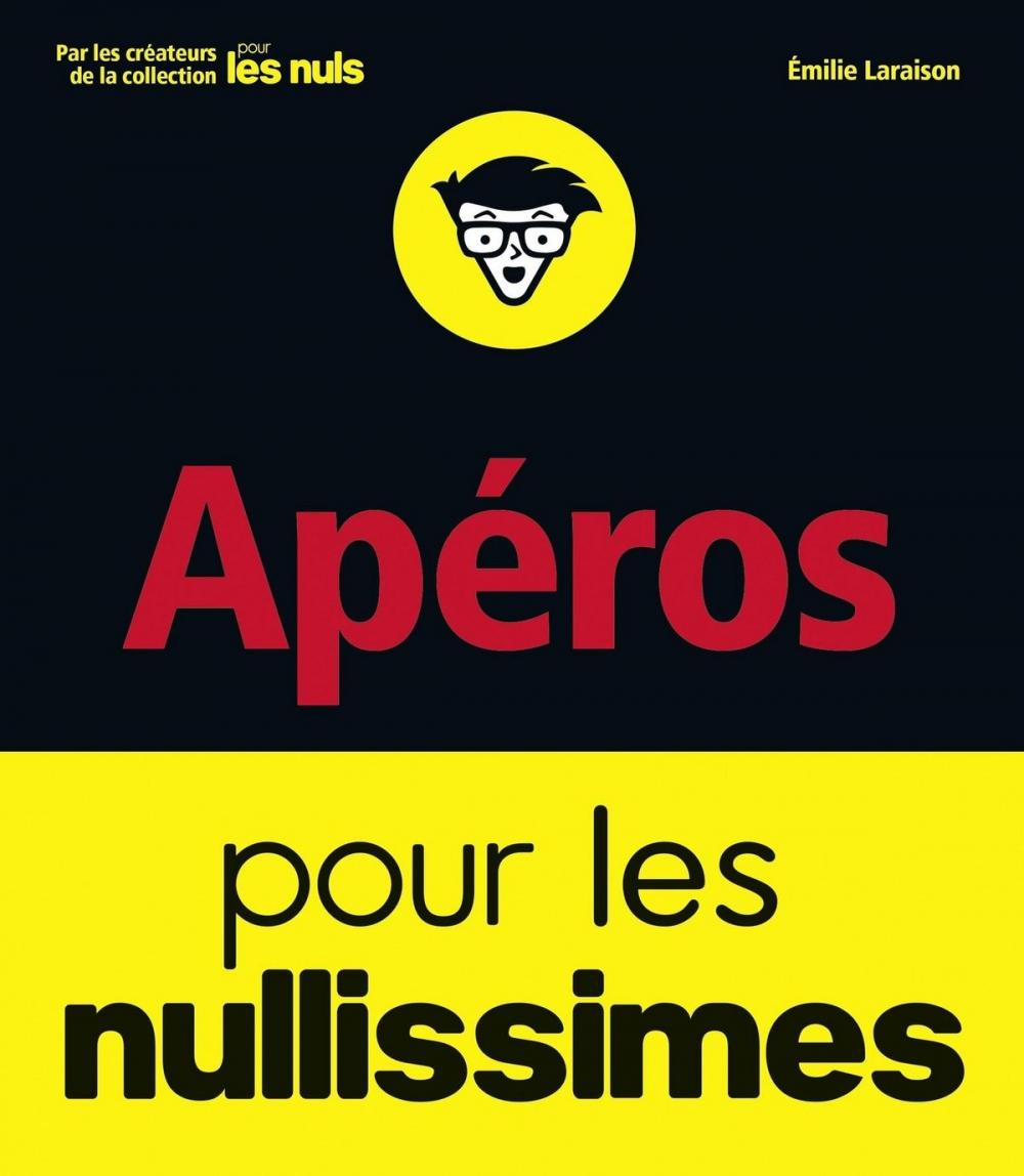 Big bigCover of Apéros pour les Nullissimes