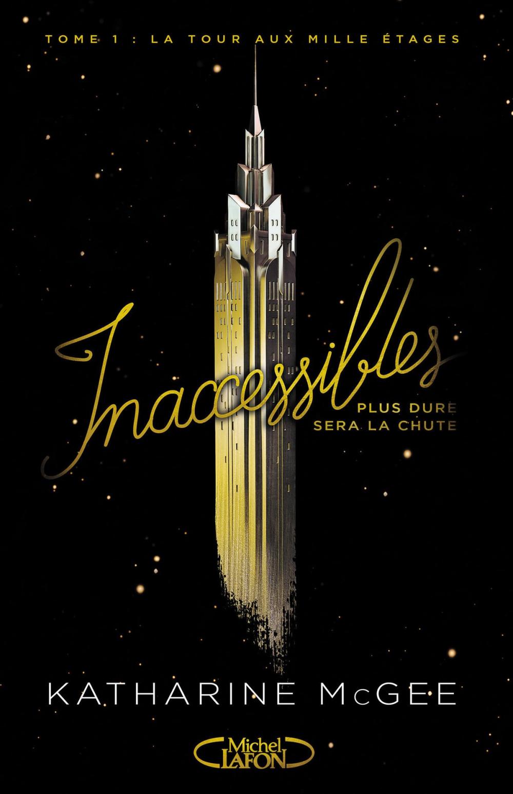 Big bigCover of Inaccessibles - tome 1 La tour aux mille étages