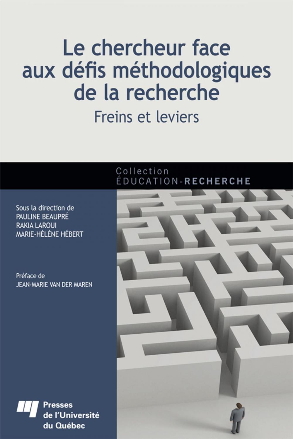 Big bigCover of Le chercheur face aux défis méthodologiques de la recherche