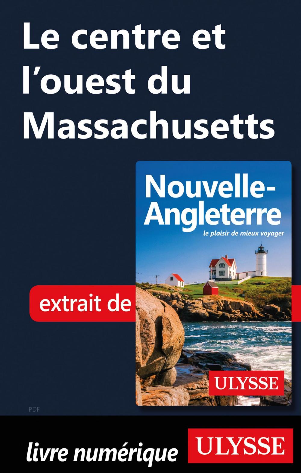 Big bigCover of Le centre et l’ouest du Massachusetts