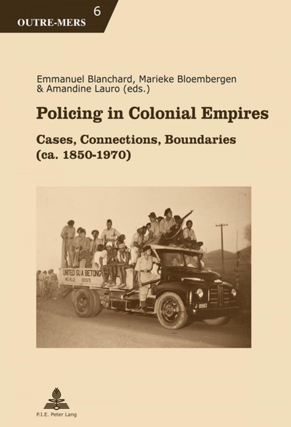 Big bigCover of Policing in Colonial Empires