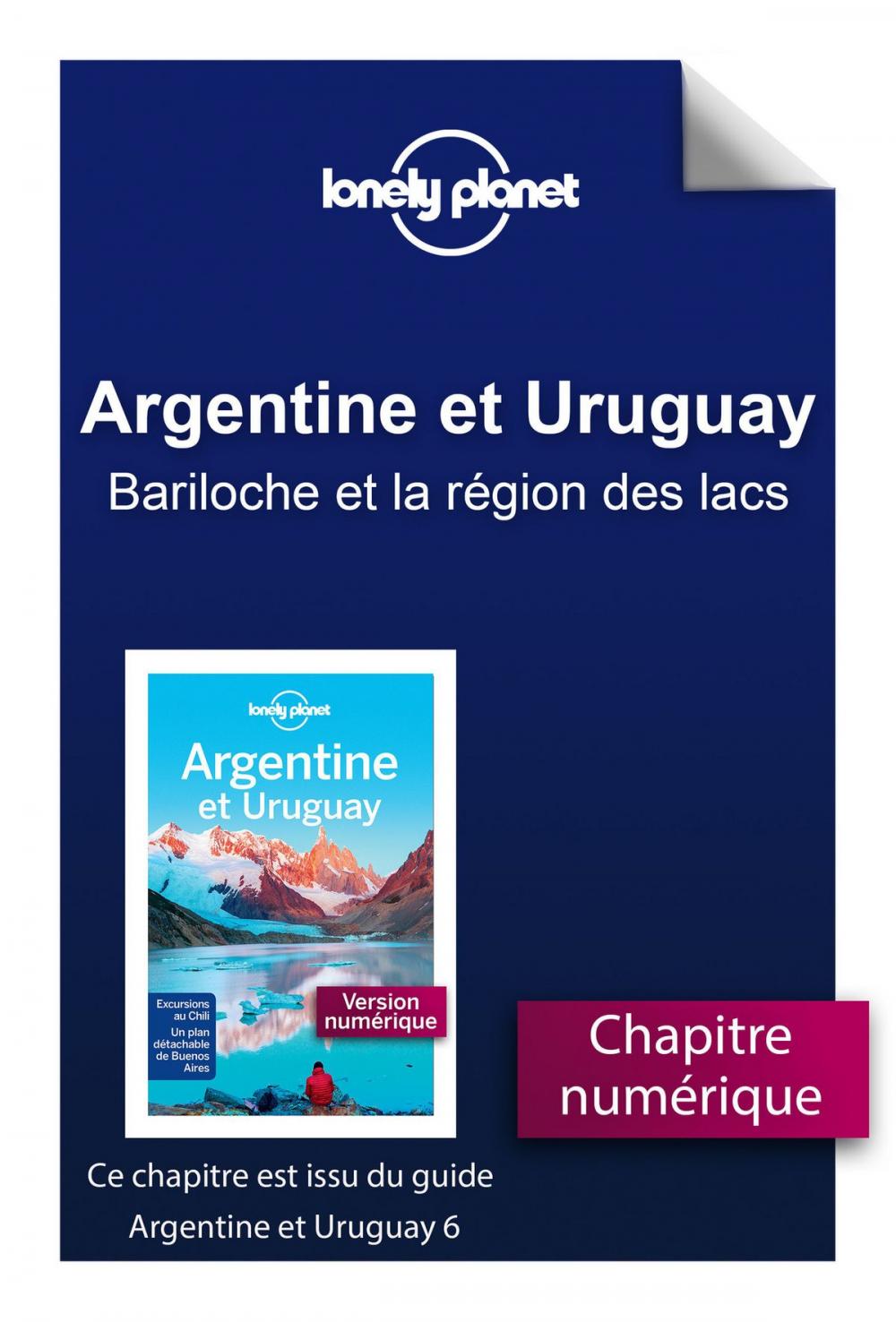 Big bigCover of Argentine et Uruguay 6 - Bariloche et la région des lacs