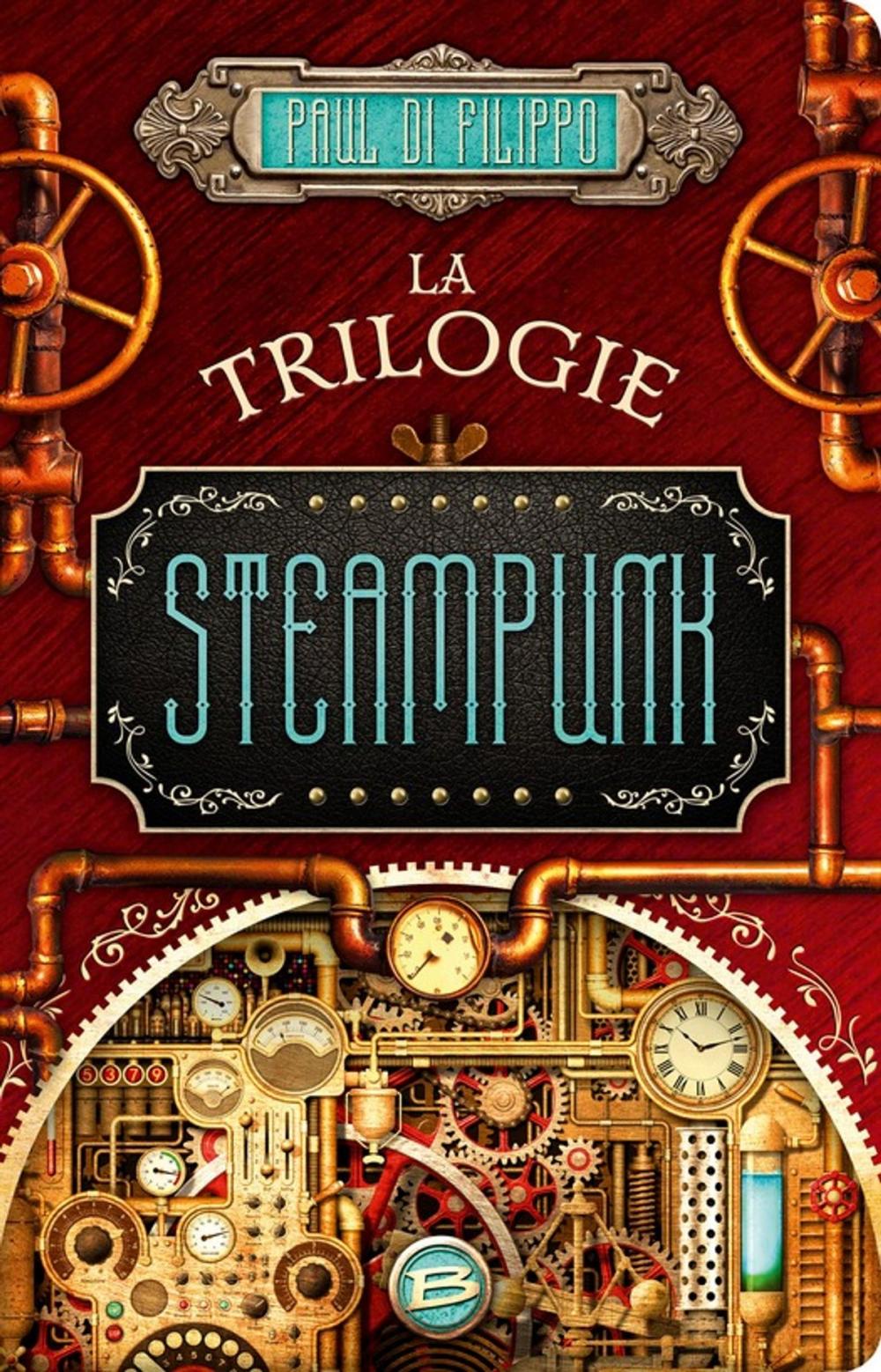 Big bigCover of La Trilogie Steampunk