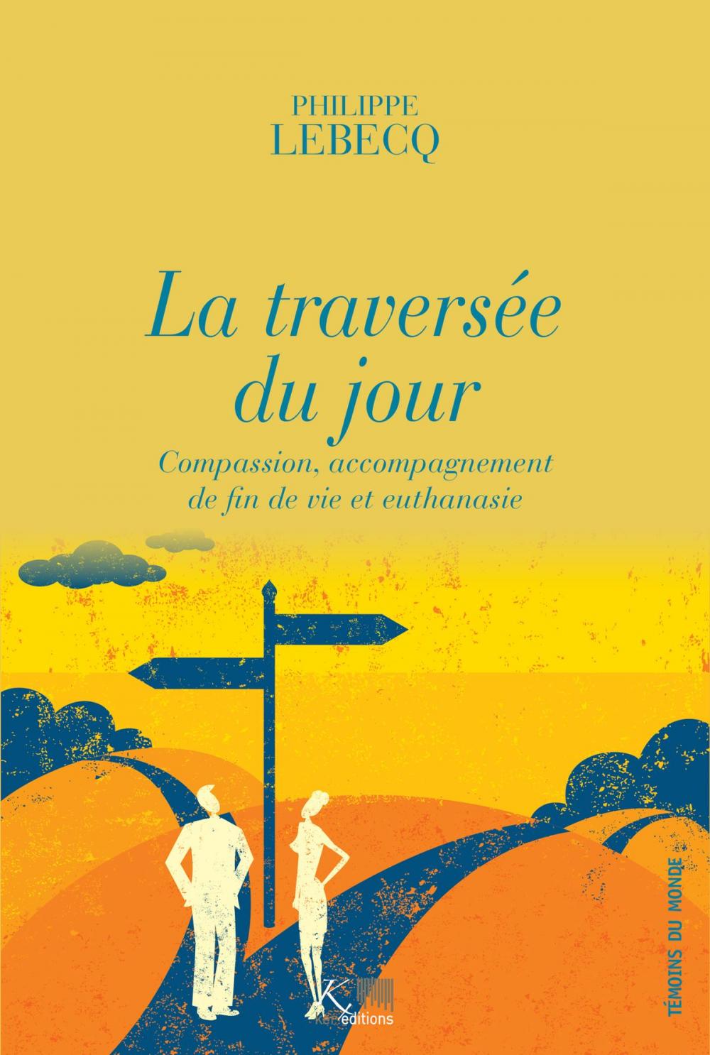 Big bigCover of La traversée du jour