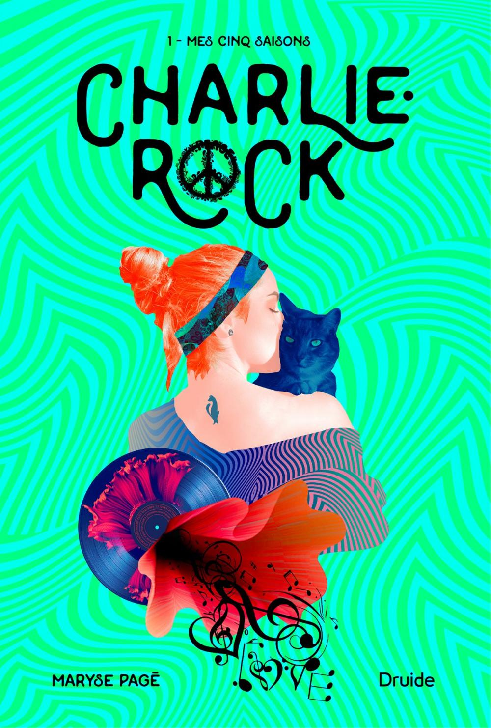 Big bigCover of Charlie-Rock, Tome 1 – Mes cinq saisons