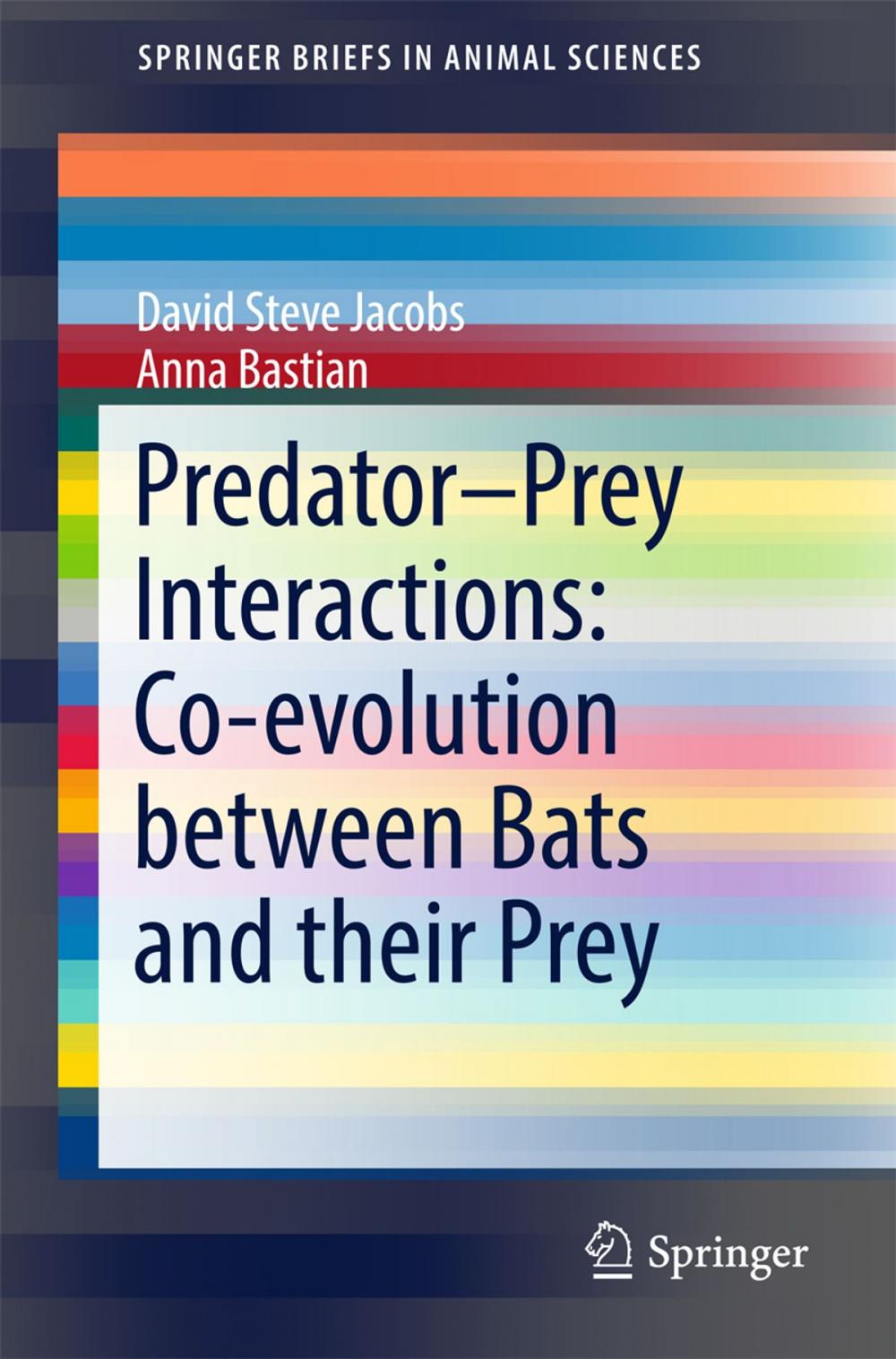 Big bigCover of Predator–Prey Interactions: Co-evolution between Bats and Their Prey