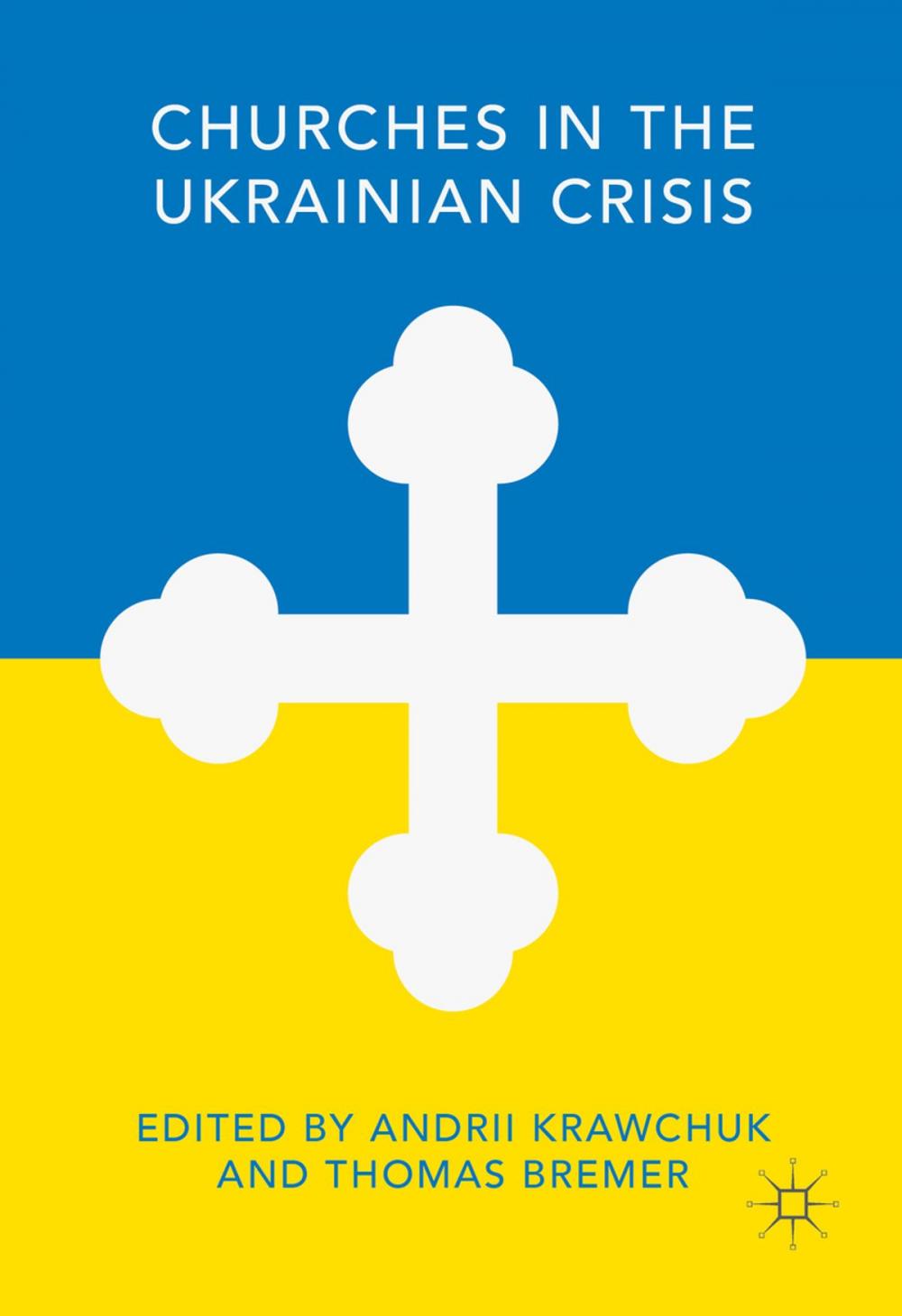 Big bigCover of Churches in the Ukrainian Crisis