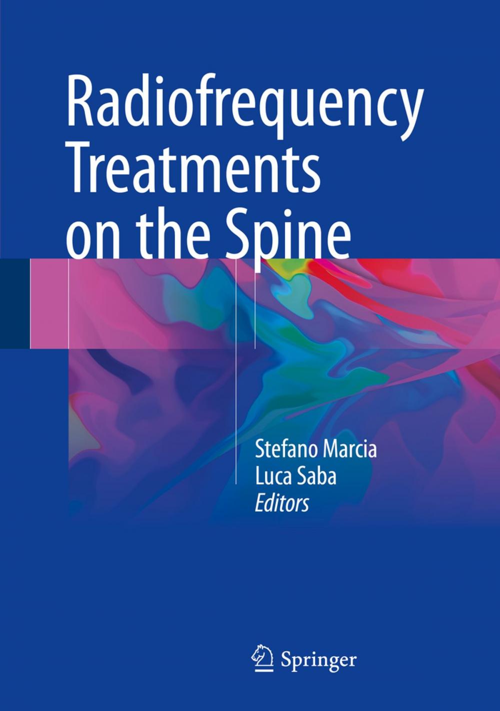 Big bigCover of Radiofrequency Treatments on the Spine