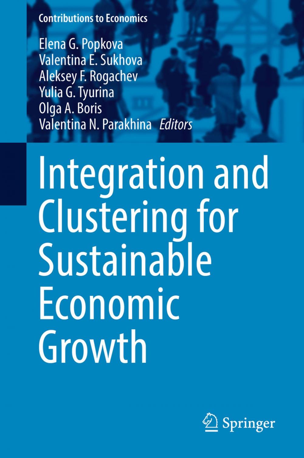 Big bigCover of Integration and Clustering for Sustainable Economic Growth