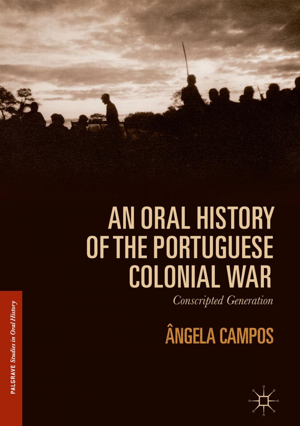 Big bigCover of An Oral History of the Portuguese Colonial War