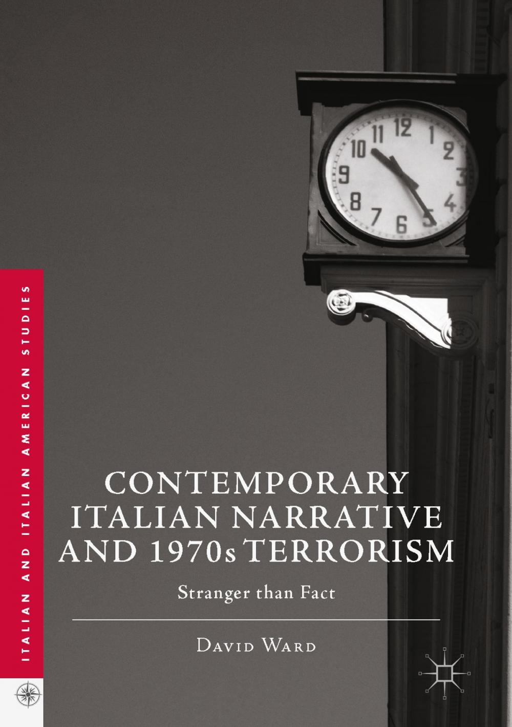 Big bigCover of Contemporary Italian Narrative and 1970s Terrorism